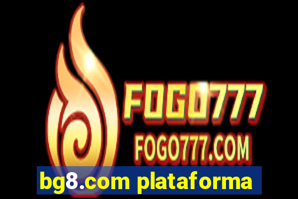 bg8.com plataforma